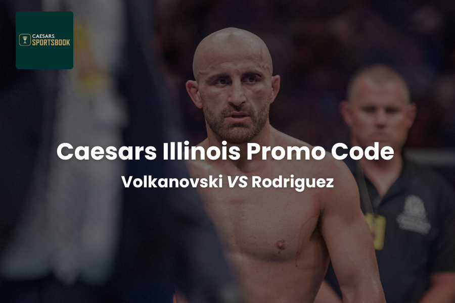 Caesars IL Promo Code for Volkanovski-Rodriguez UFC Fight Slams Down $1,250 Bet on Caesars