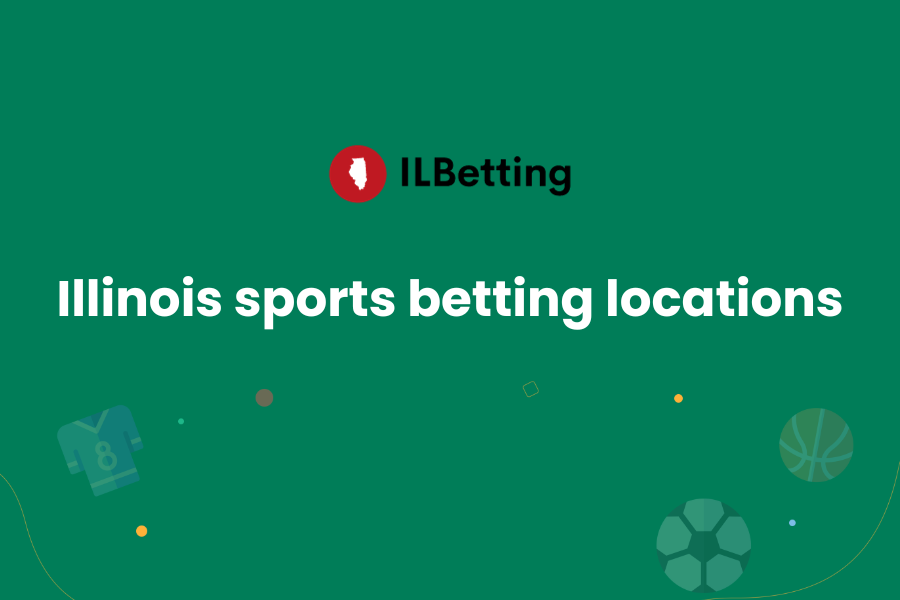 Illinois Sports Betting Locations